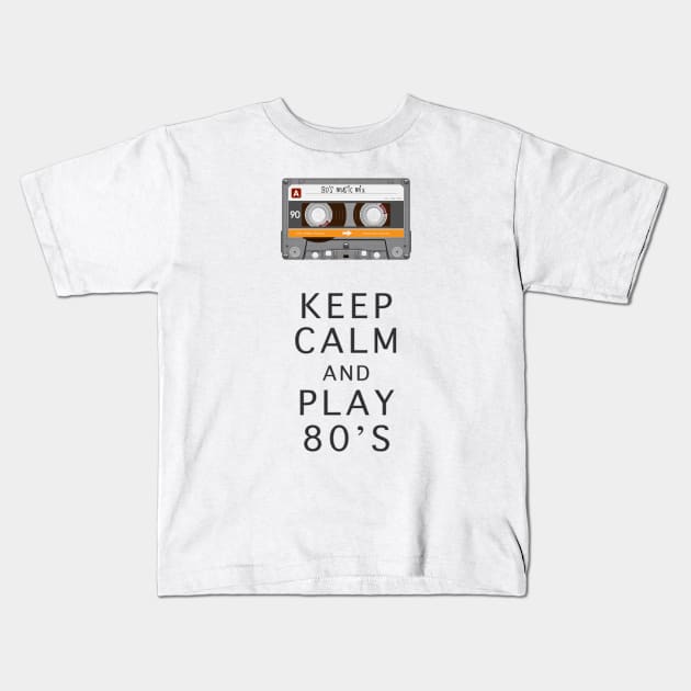 KEEP CALM And Play 80s Kids T-Shirt by Dennson Creative